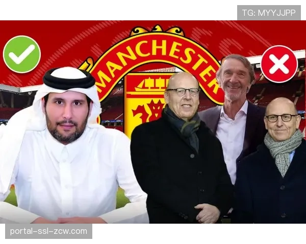 深度报道：卡塔尔财团收购曼联一周年，俱乐部在转会与商业上的激进策略